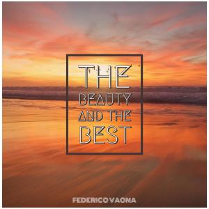 收聽Federico Vaona的The Beauty and the Best歌詞歌曲