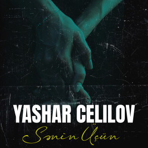 Yaşar Cəlilov的专辑Sənin üçün