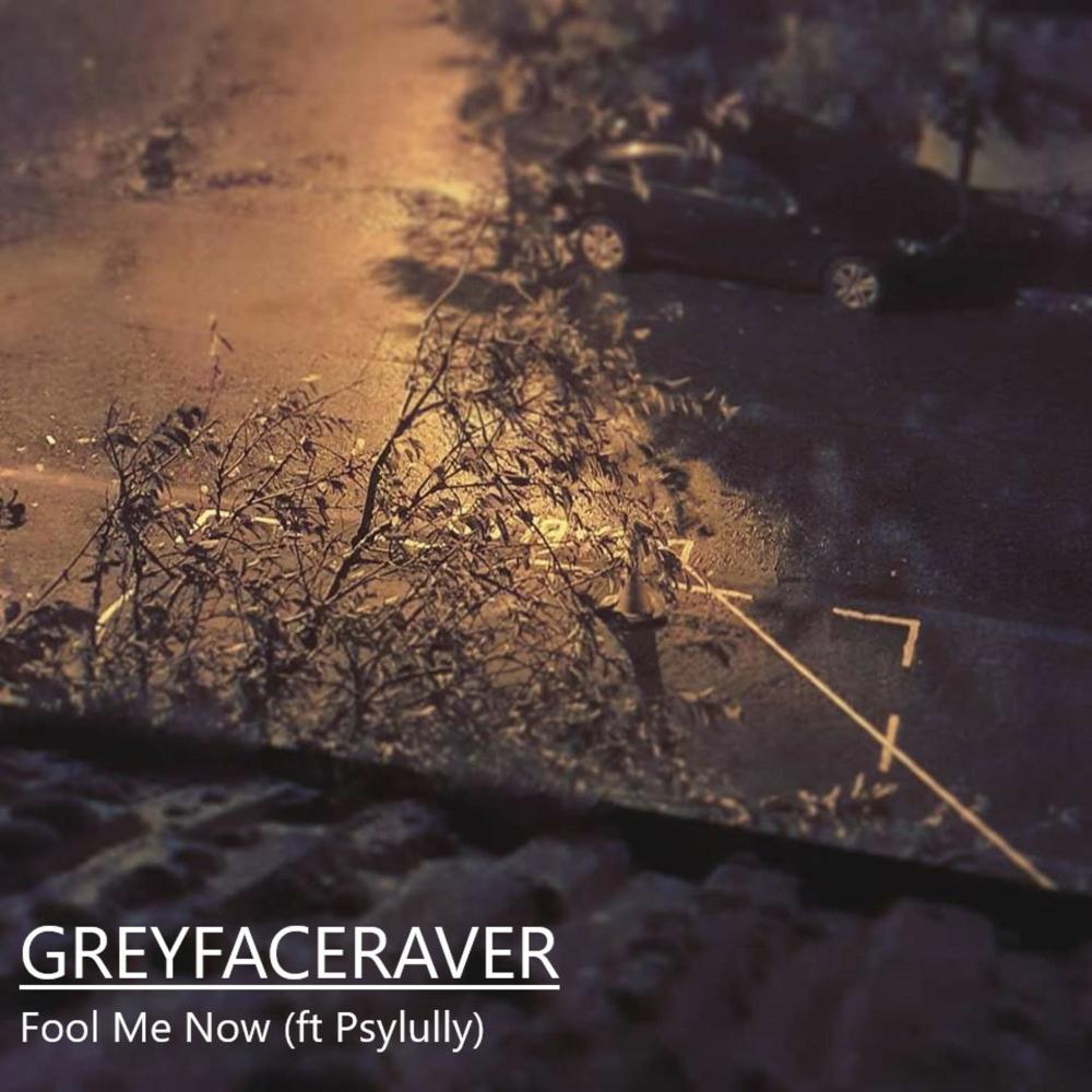 Fool Me Now(feat. Psylully)