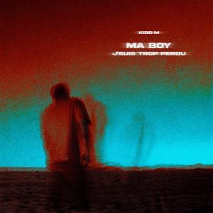Album Ma boy j'suis trop perdu (Explicit) from 