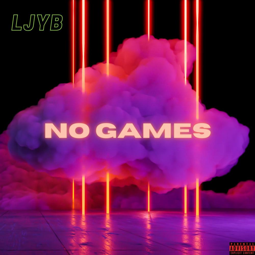 No Games (Explicit)