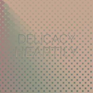 Album Delicacy Heartily from Various