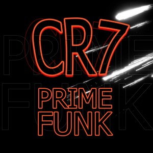 Album CR7 PRIME FUNK from 