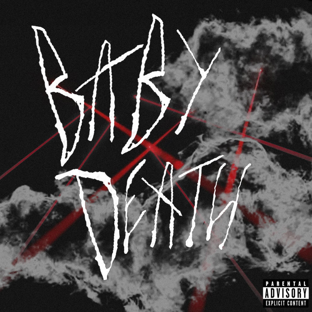 Baby Death (Explicit)