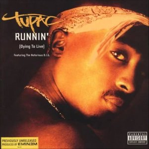 收聽2Pac的Runnin' (Dying To Live)歌詞歌曲