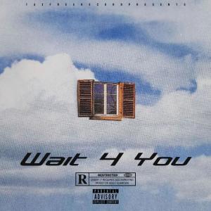 Baby C的專輯Wait 4 You (Bonus Track) (feat. Taxi) [Explicit]