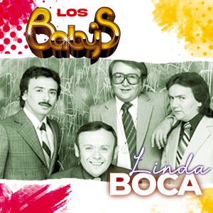 Los Baby's的專輯Linda Boca