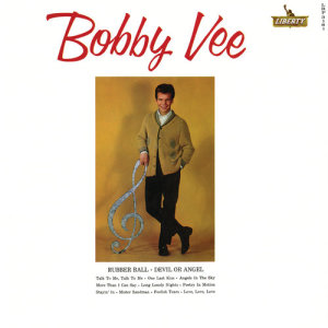 收聽Bobby Vee的Rubber Ball歌詞歌曲