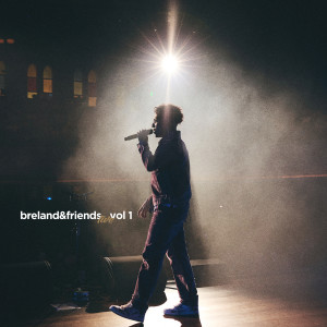 收聽BRELAND的Praise the Lord (feat. Thomas Rhett) (Live)歌詞歌曲