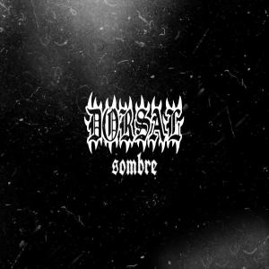 收聽Dorsal的Sombre (Explicit)歌詞歌曲