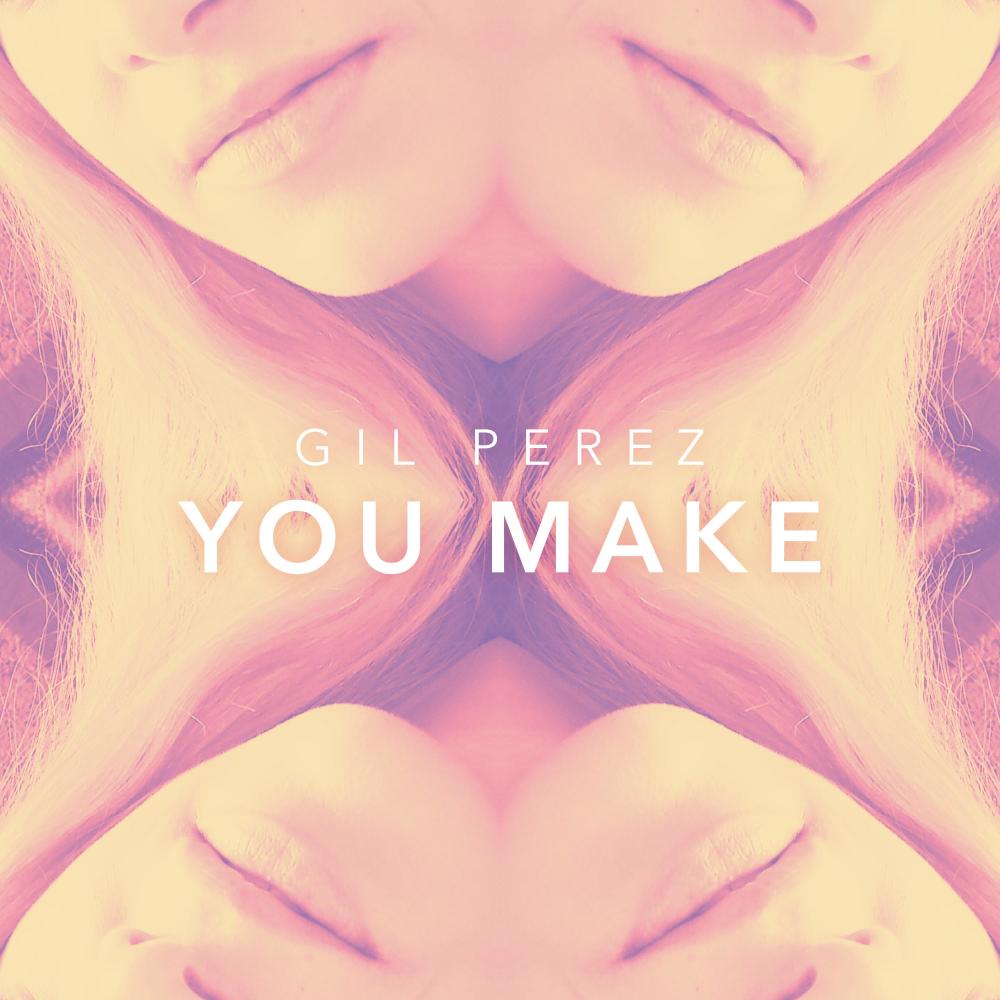You Make (Extended Mix)