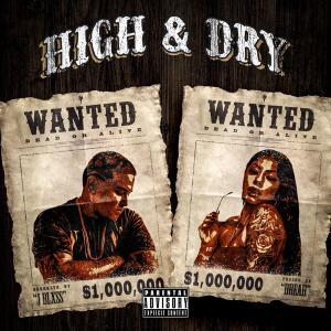 J Blxss的專輯High & Dry (Explicit)