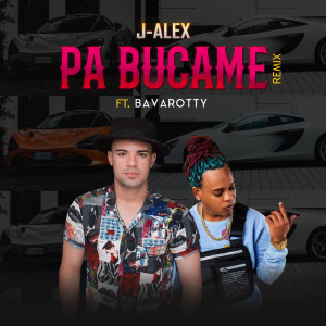 Listen to Pa Bucame (Remix) song with lyrics from J Alex
