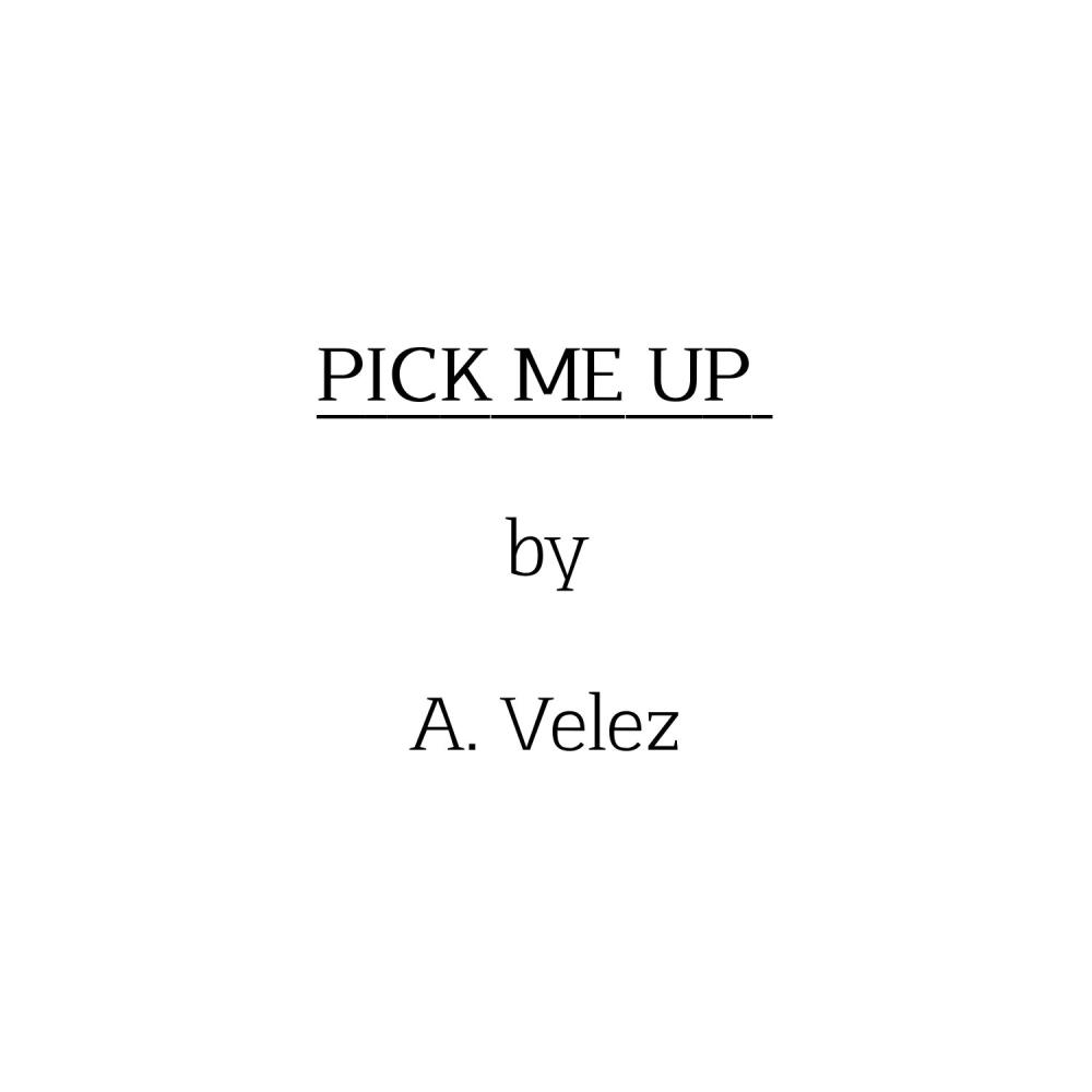Pick Me Up (Explicit)