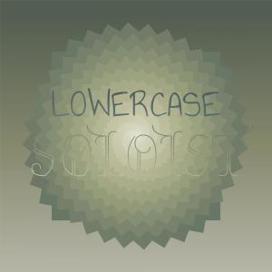 อัลบัม Lowercase Soloist ศิลปิน Various