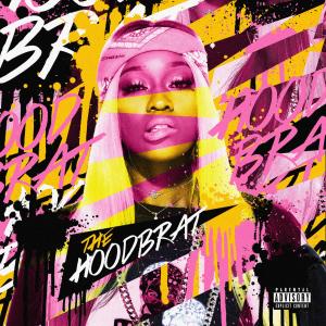 ดาวน์โหลดและฟังเพลง Stuck on You (Explicit) พร้อมเนื้อเพลงจาก Hood Brat