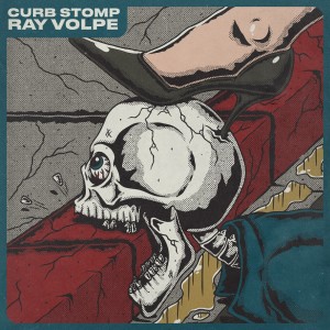 Dengarkan Curb Stomp lagu dari Ray Volpe dengan lirik
