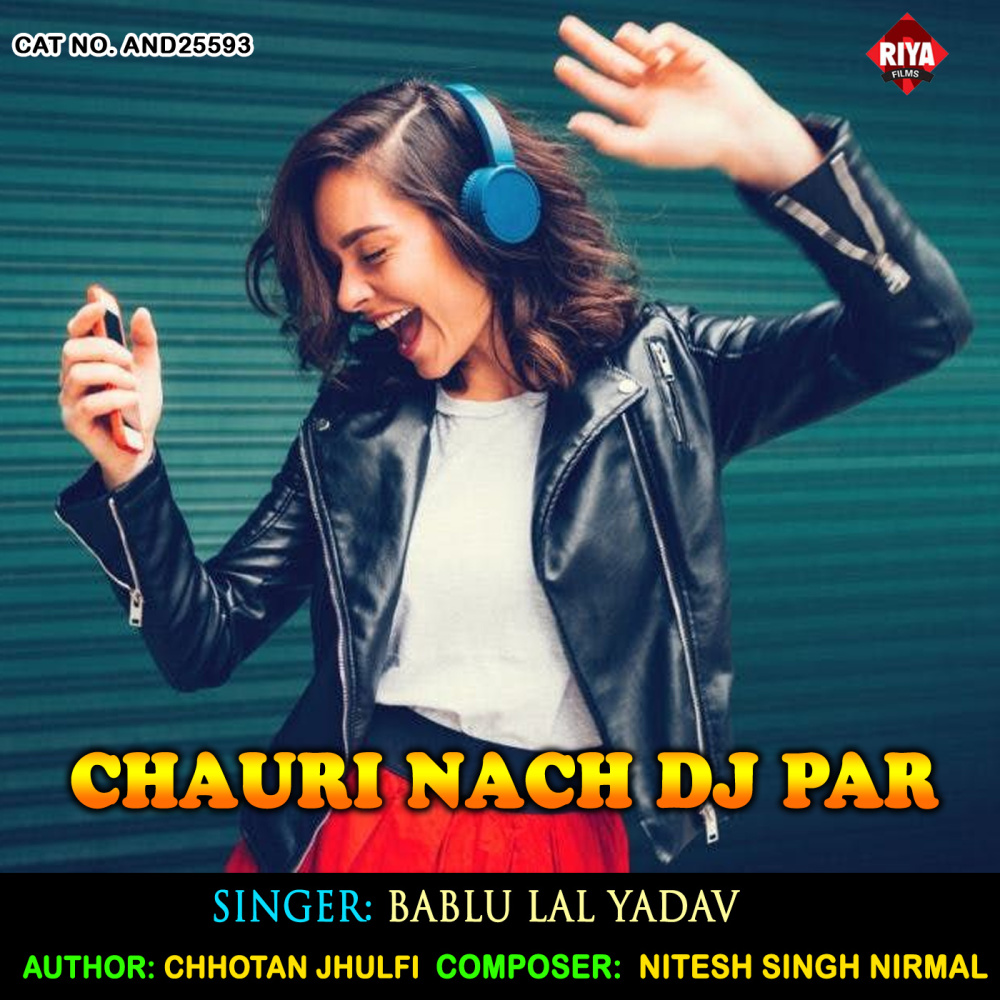 Chauri Nach DJ Par