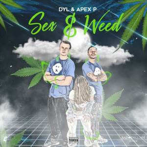 Sex & Weed (Explicit)