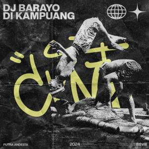 DJ BARAYO DI KAMPUANG