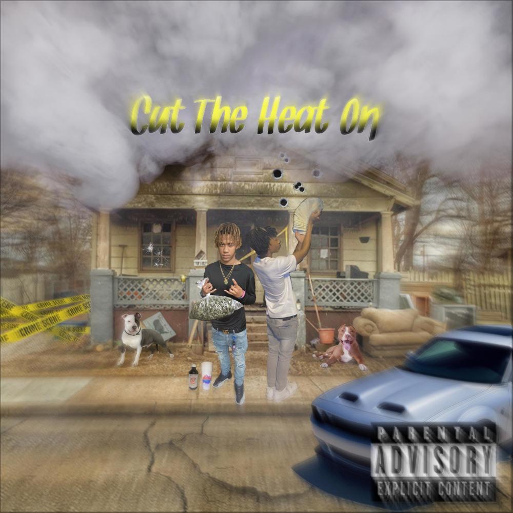 Cut The Heat On(feat. Infamoussdeon) (Explicit)