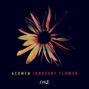 Acumen的專輯Innocent Flower