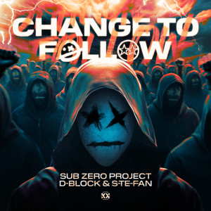 Sub Zero Project的專輯Change To Follow
