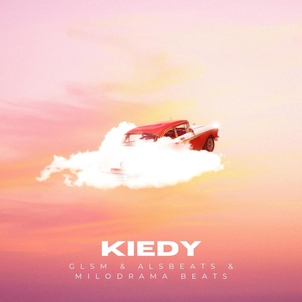 kiedy (Explicit)