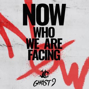 GHOST9的專輯NOW : Who we are facing