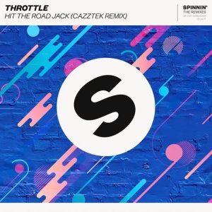 收聽Throttle的Hit the Road Jack (Cazztek Remix)歌詞歌曲
