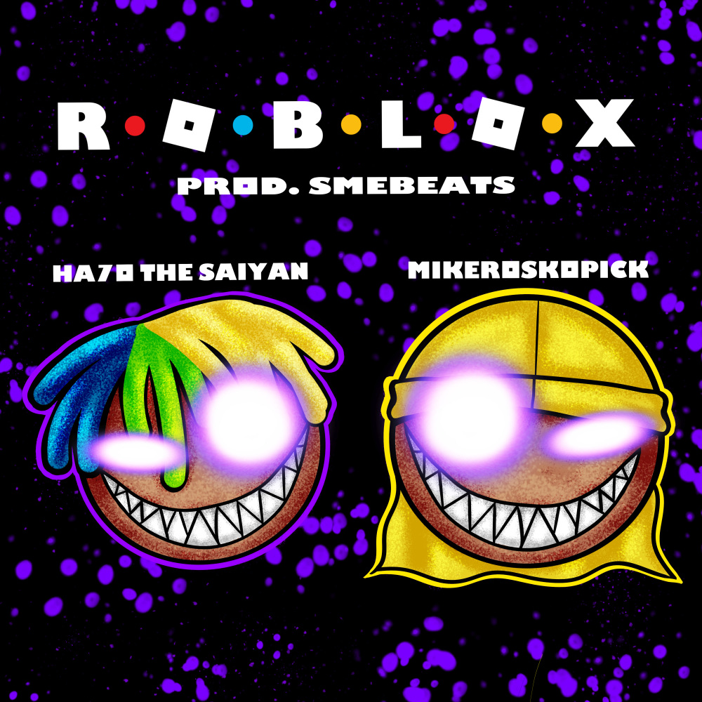ROBLOX(feat. Mikeroskopick) (Explicit)