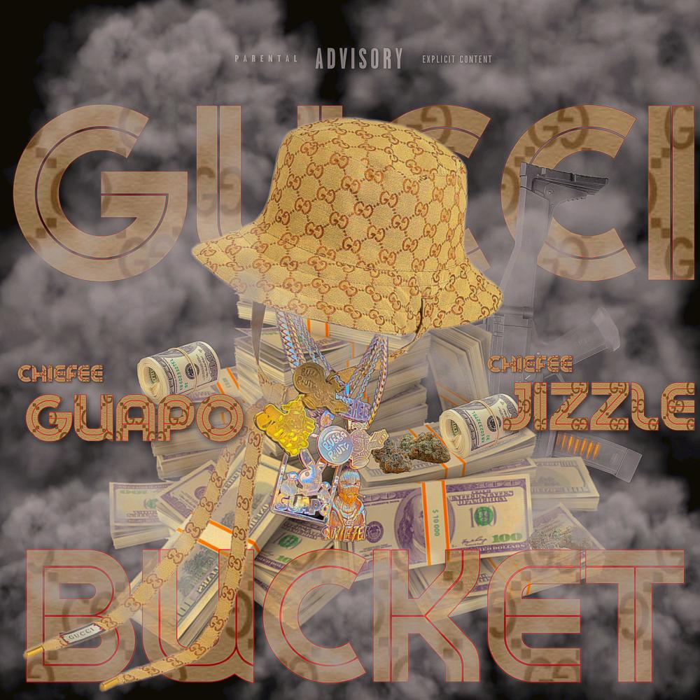 Gucci Bucket (Explicit)