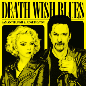 Samantha Fish的專輯Death Wish Blues (Explicit)