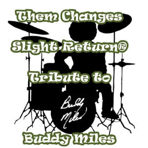 อัลบัม Them Changes (Cover) ศิลปิน Slight Return