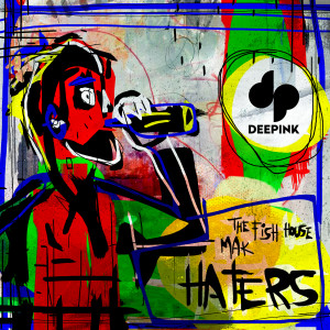Listen to Haters song with lyrics from The Fish House