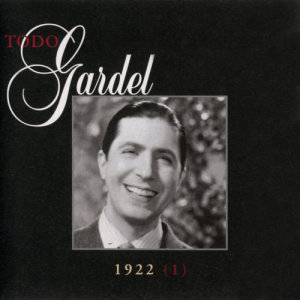 Carlos Gardel的專輯La Historia Completa De Carlos Gardel - Volumen 43