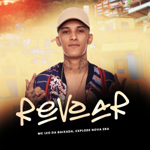 Listen to Revoar song with lyrics from Explode Nova Era