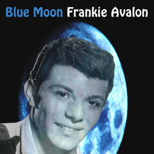 ดาวน์โหลดและฟังเพลง Silhouettes พร้อมเนื้อเพลงจาก Frankie Avalon