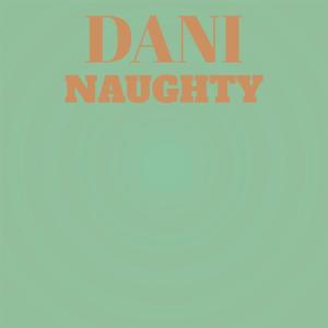 Album Dani Naughty from Various