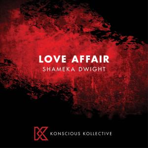 Shameka Dwight的專輯Love Affair