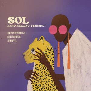 Zen的專輯Sol (Afro Feeling Version Remix)