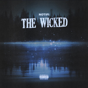 Album The Wicked (Explicit) from 