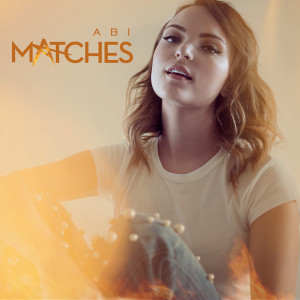 ดาวน์โหลดและฟังเพลง Matches พร้อมเนื้อเพลงจาก Abi