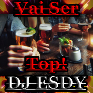 Album Vai Ser Top! from 