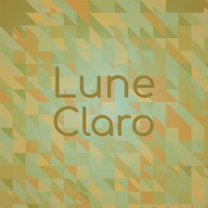 Various的专辑Lune Claro