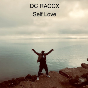 DC Raccx的專輯Selflove (Explicit)
