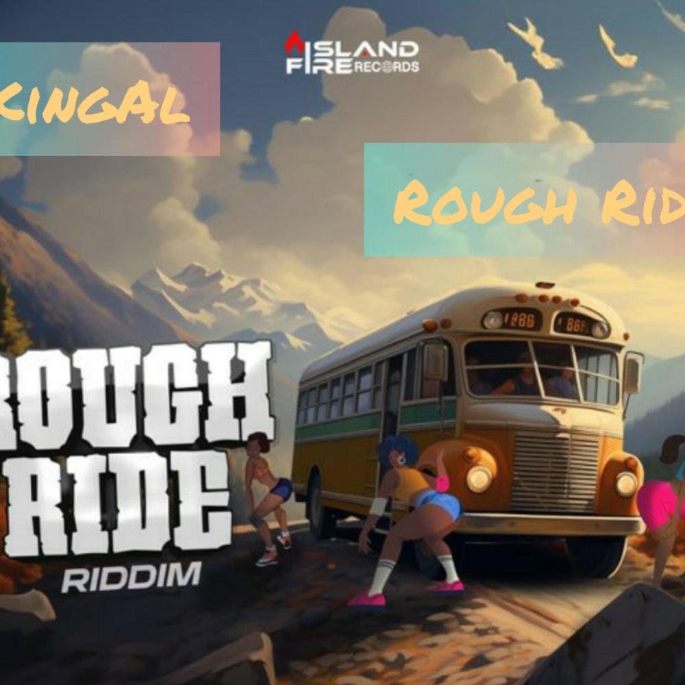King AL (Rough Ride Riddim) [Rough Ride]