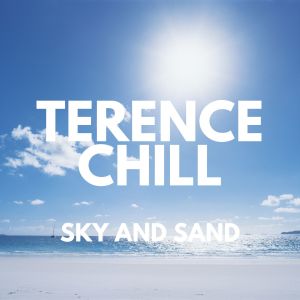 Terence Chill的專輯Sky and Sand