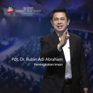 Peningkatan Iman dari Pdt. Rubin Adi Abraham