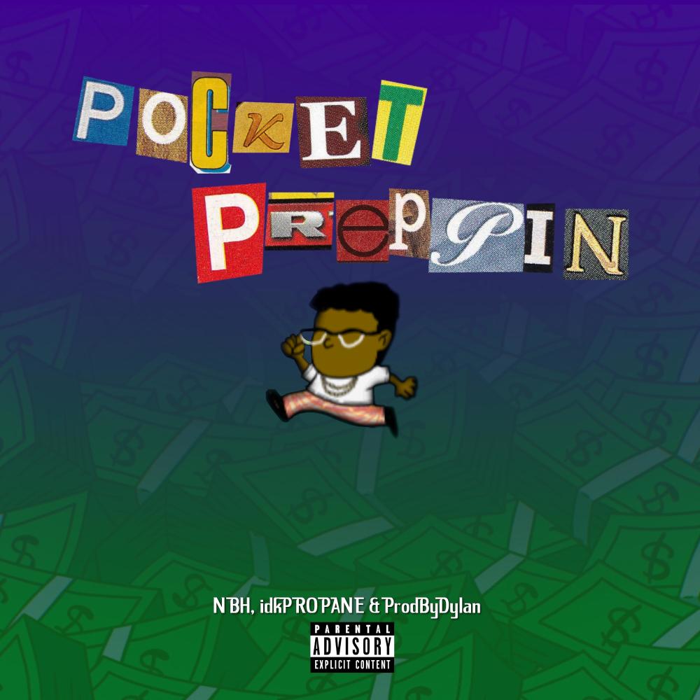POCKET PREPPIN (Explicit)